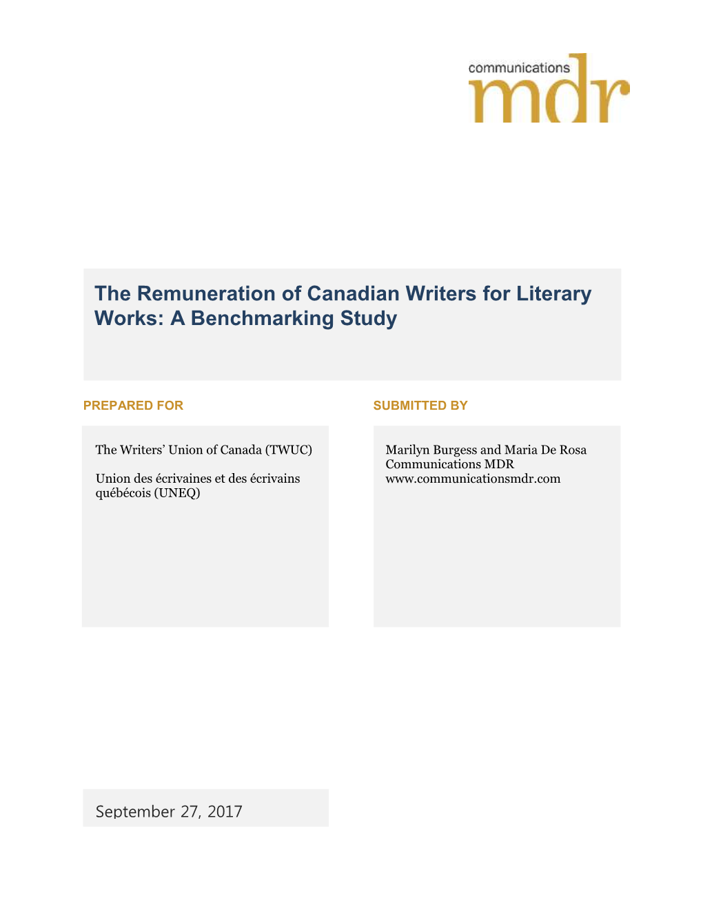 The Remuneration of Canadian Writers for Literary Works: a Benchmarking Study