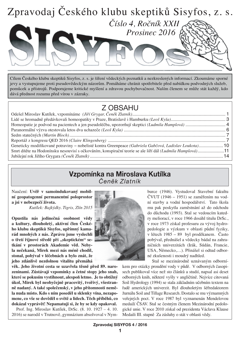 Zpravodaj Českého Klubu Skeptiků Sisyfos, Z. S. Číslo 4, Ročník XXII Prosinec 2016