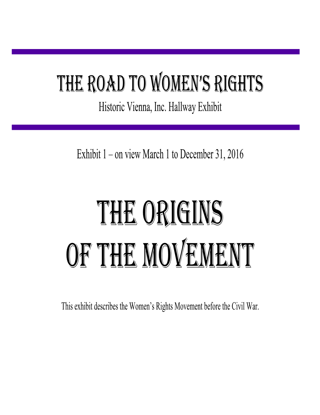 HVI Origins of Women's Rights Exhibit 1