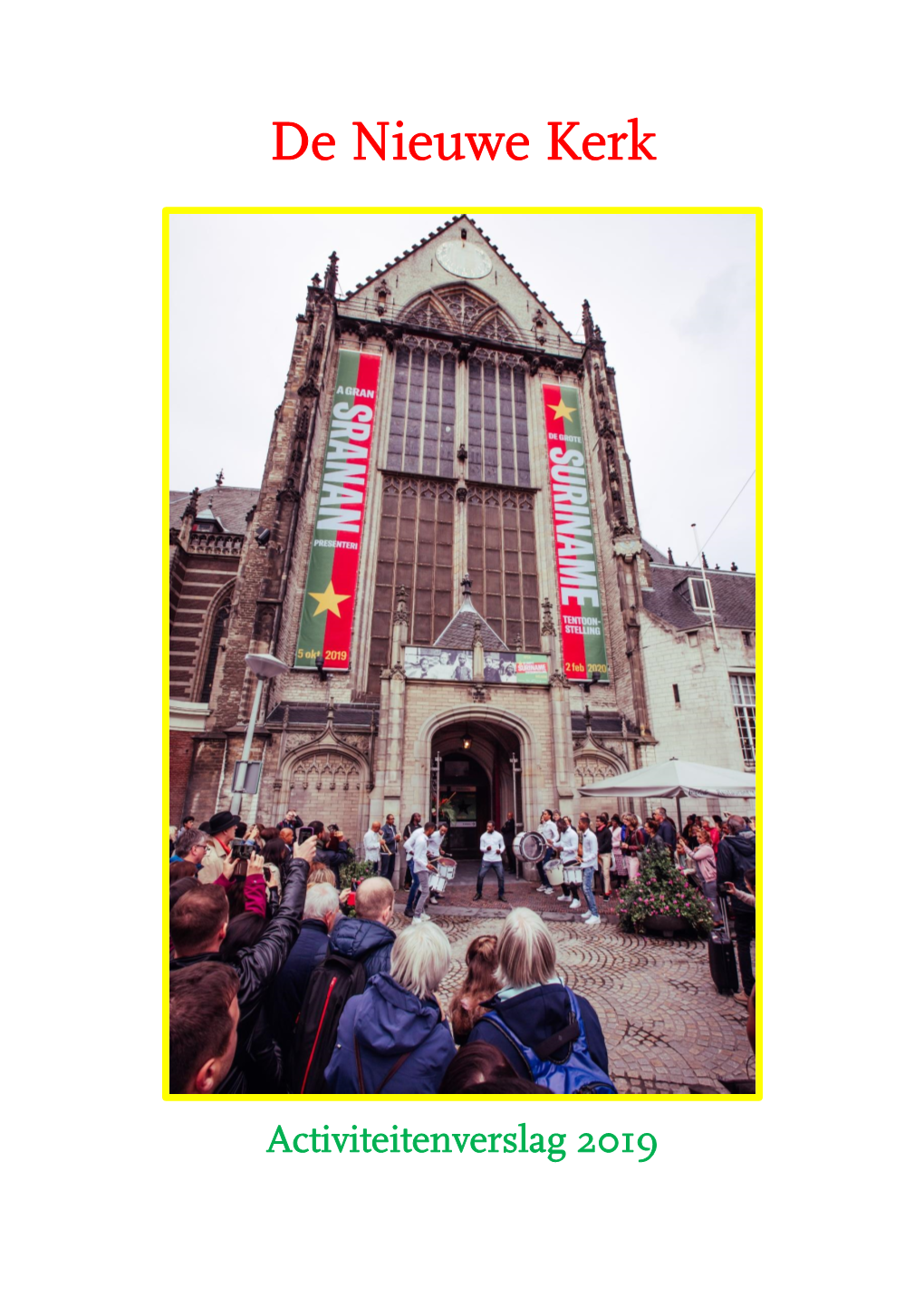 De Nieuwe Kerk Amsterdam