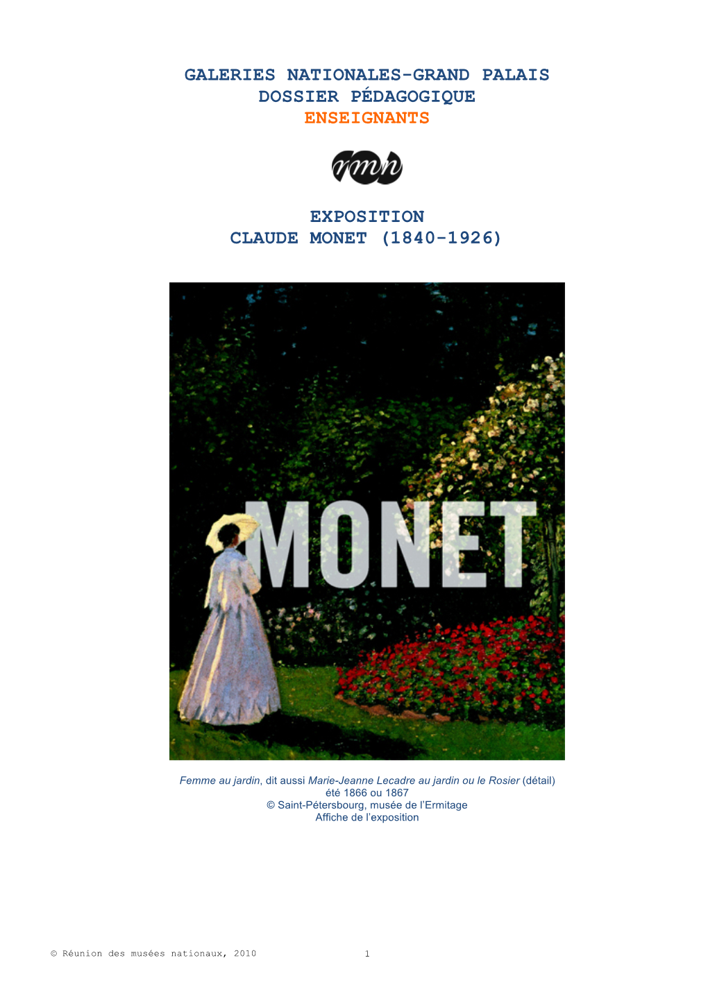 Exposition Claude Monet (1840-1926)