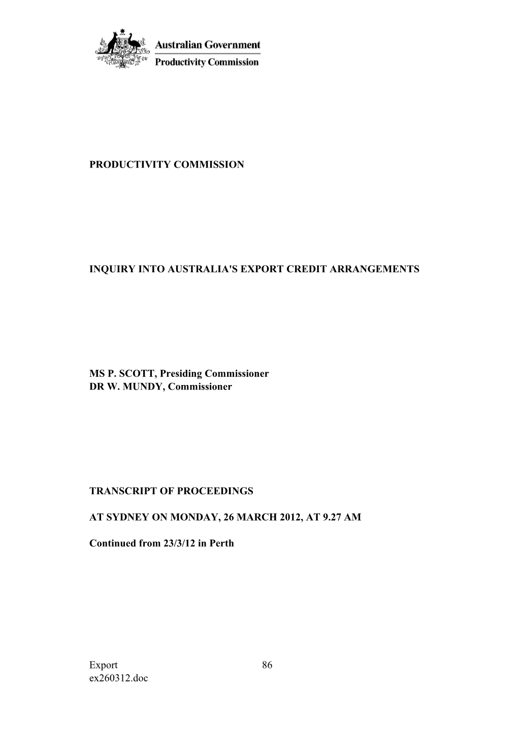 26 March 2012 - Sydney Public Hearing Transcript - Australia's Export Credit Arrangements s1