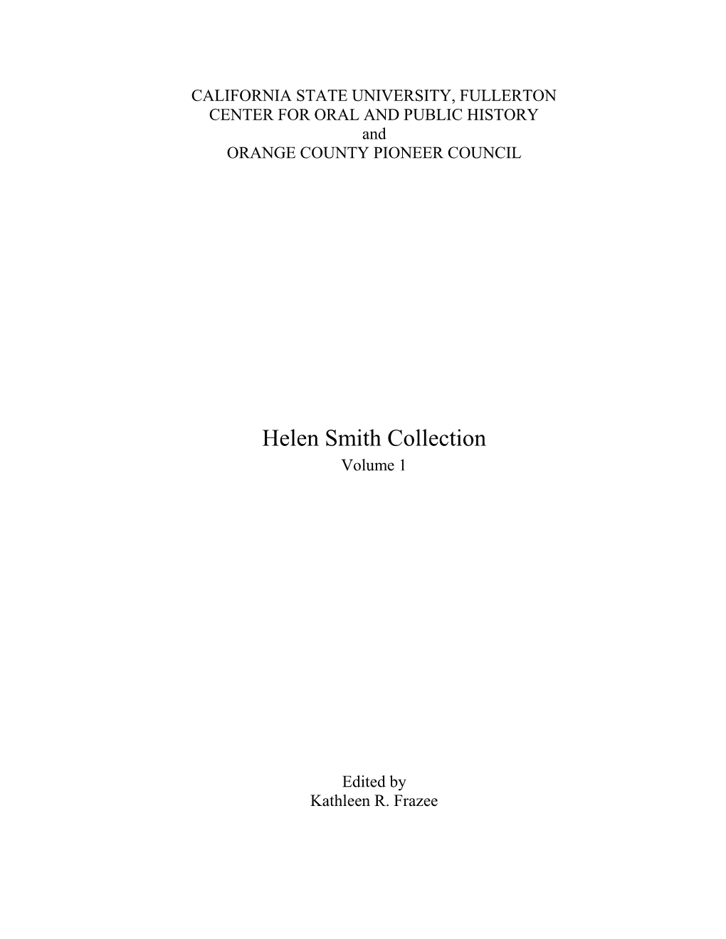 Helen Smith Collection Volume 1