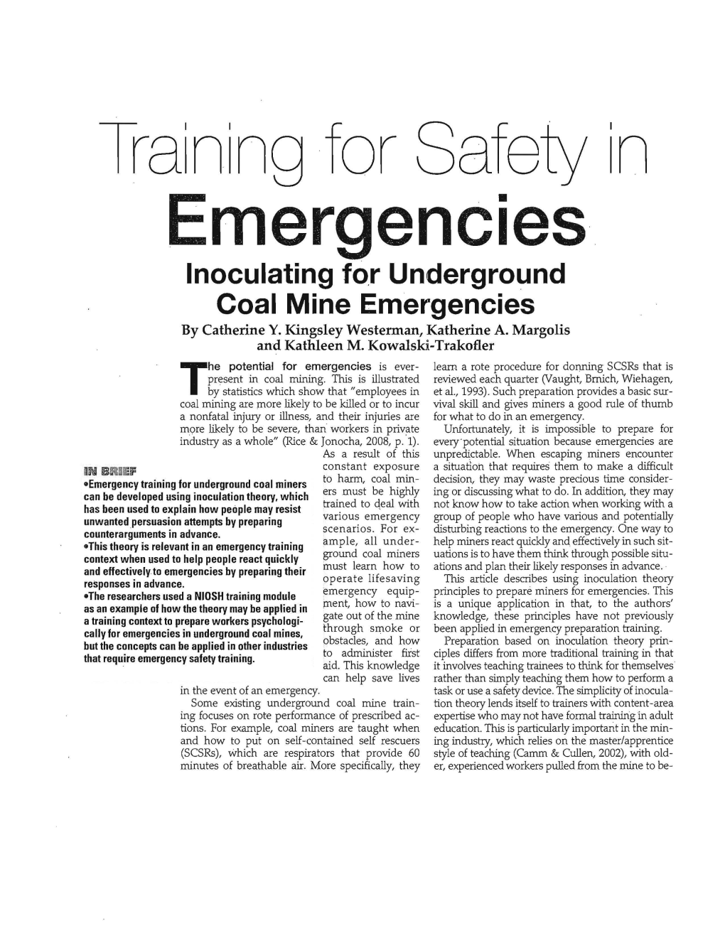 Inoculating for Underground Coal Mine Emergencies