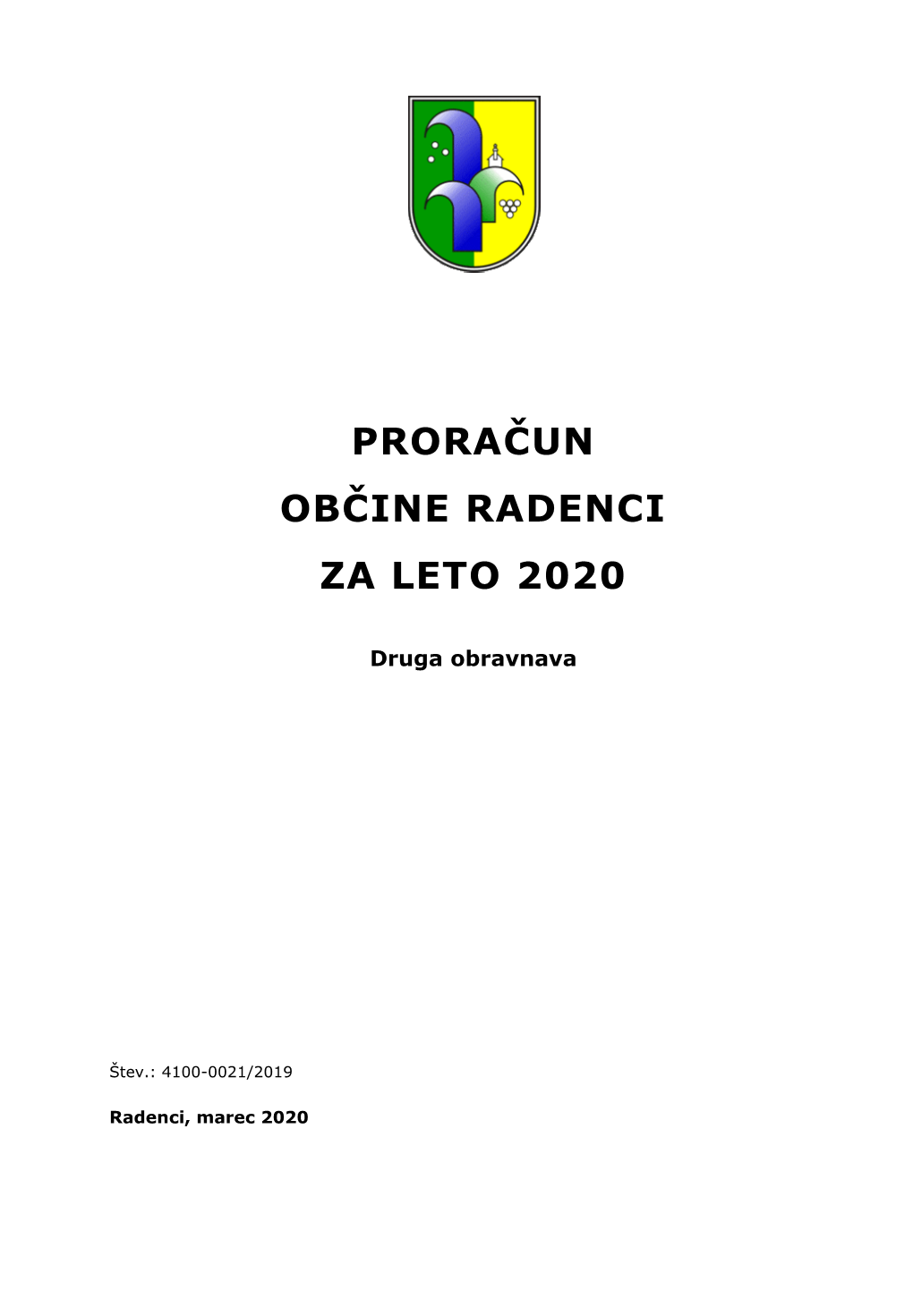 Proračun Občine Radenci Za Leto 2020