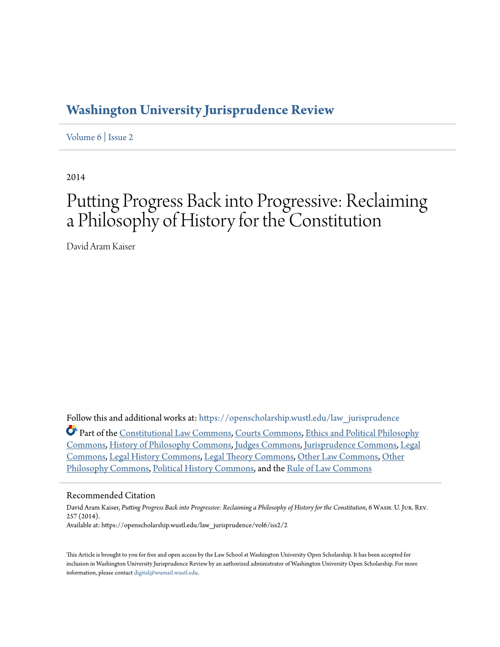 Reclaiming a Philosophy of History for the Constitution David Aram Kaiser