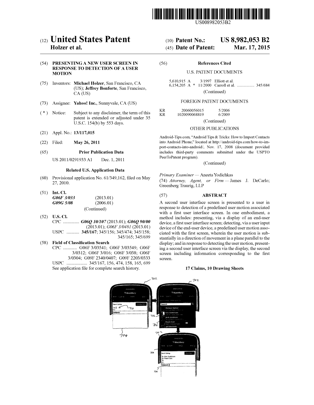 (12) United States Patent (10) Patent No.: US 8,982,053 B2 Holzer Et Al