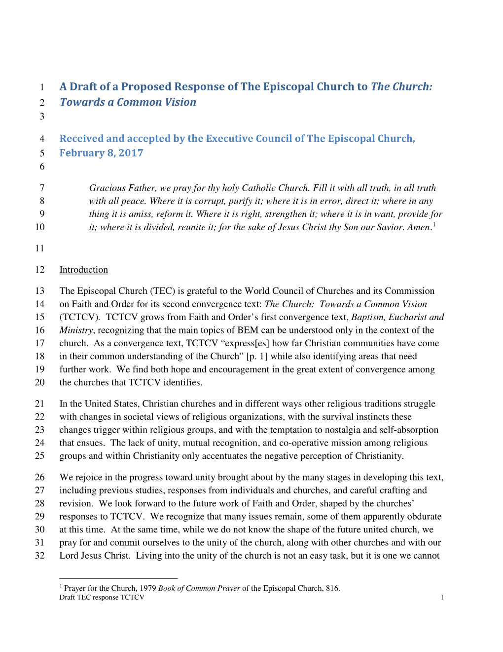 A Draft of a Proposed Response of the Episcopal Church to the Church: 2 Towards a Common Vision 3