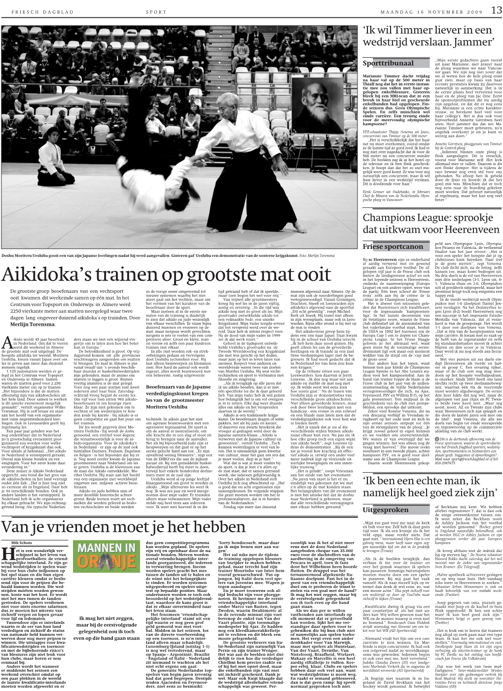 Aikidoka's Trainen Op Grootste Mat Ooit