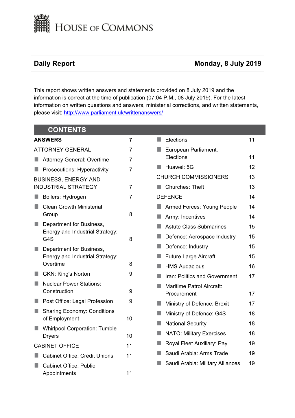 Daily Report Monday, 8 July 2019 CONTENTS