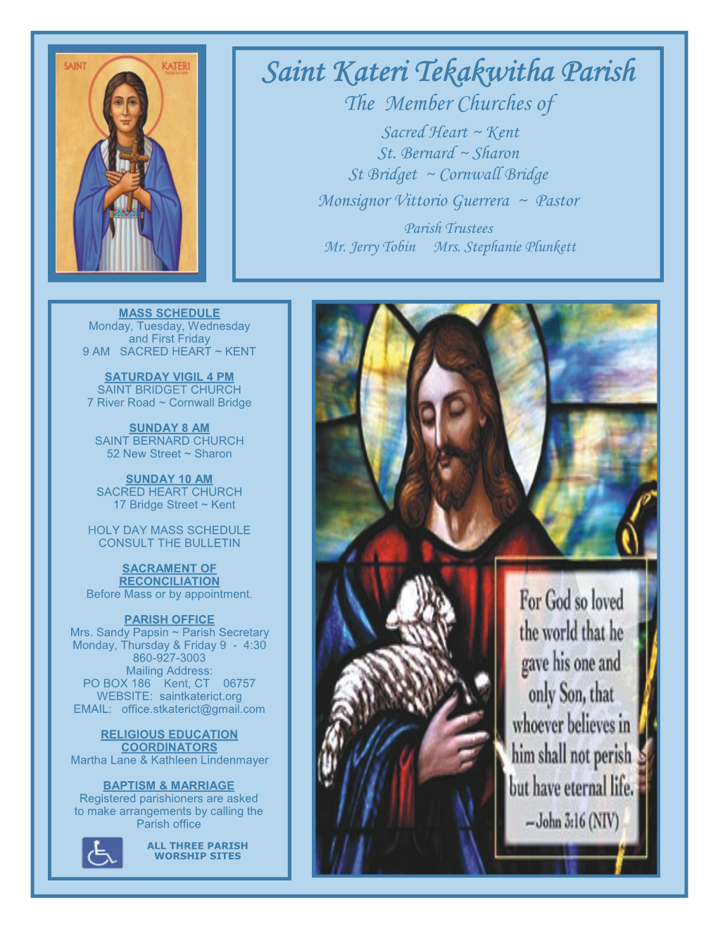 Saint Kateri Tekakwitha Parish the Member Churches Of