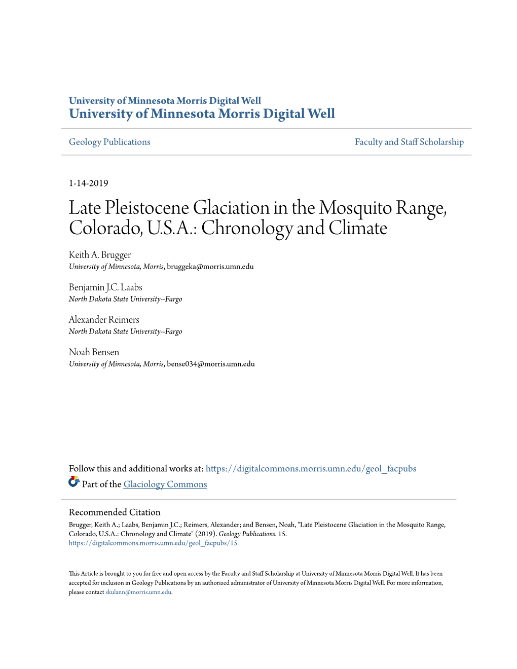 Late Pleistocene Glaciation in the Mosquito Range, Colorado, U.S.A.: Chronology and Climate Keith A