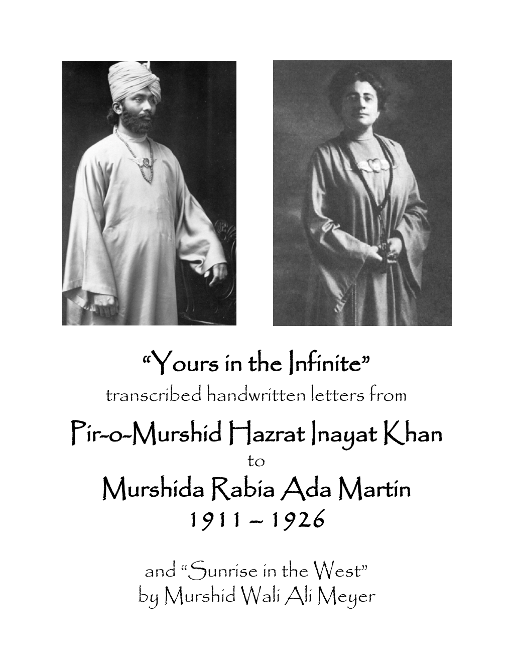 Pir-O-Murshid Hazrat Inayat Khan Murshida Rabia Ada