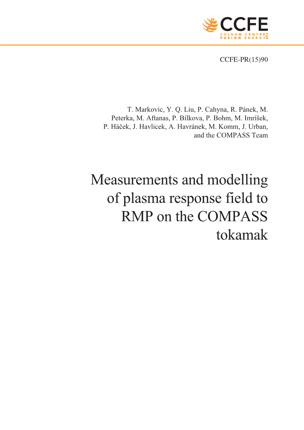 Measurements and Modelling of Plasma Response Field to RMP On