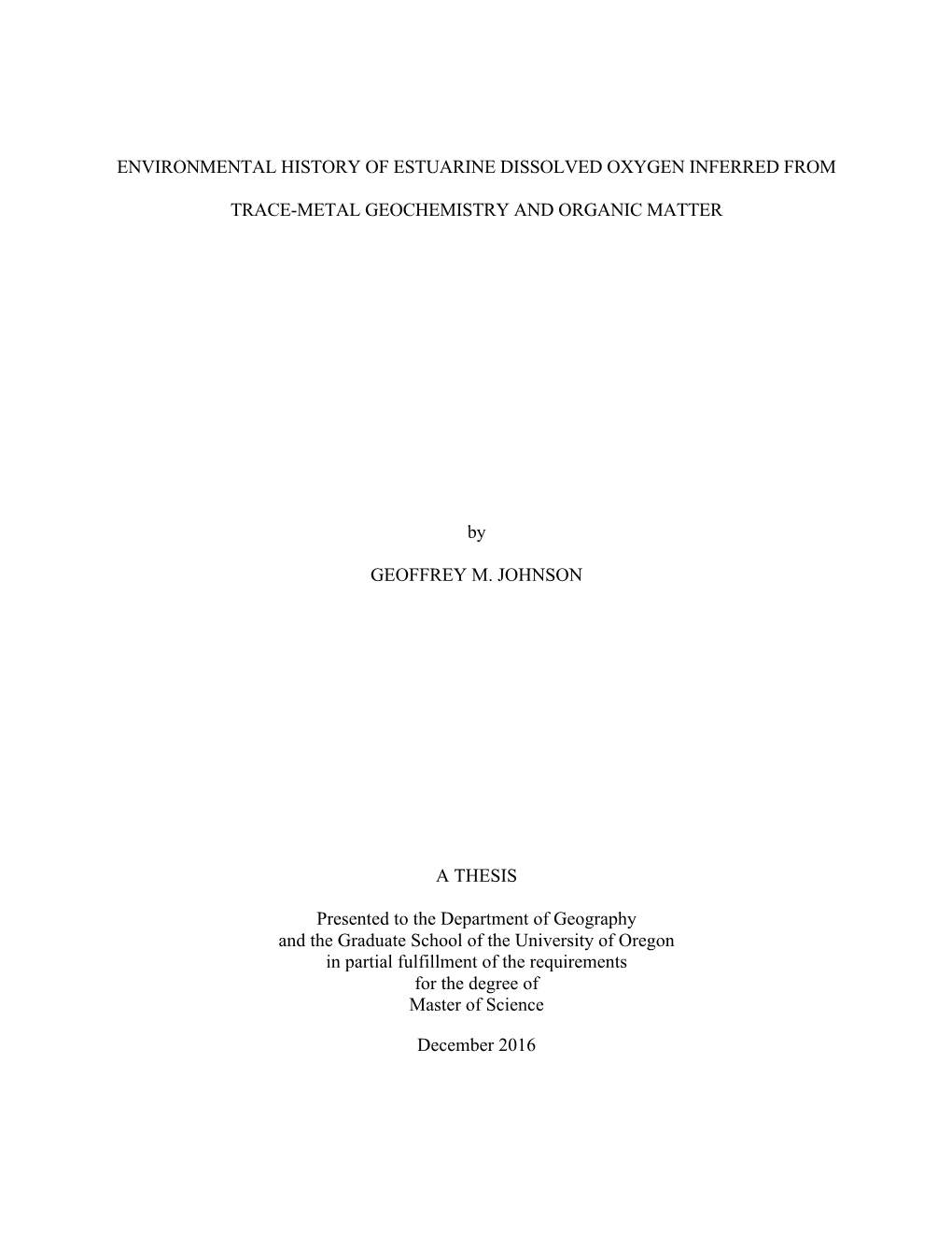 Environmental History of Estuarine Dissolved Oxygen Inferred From