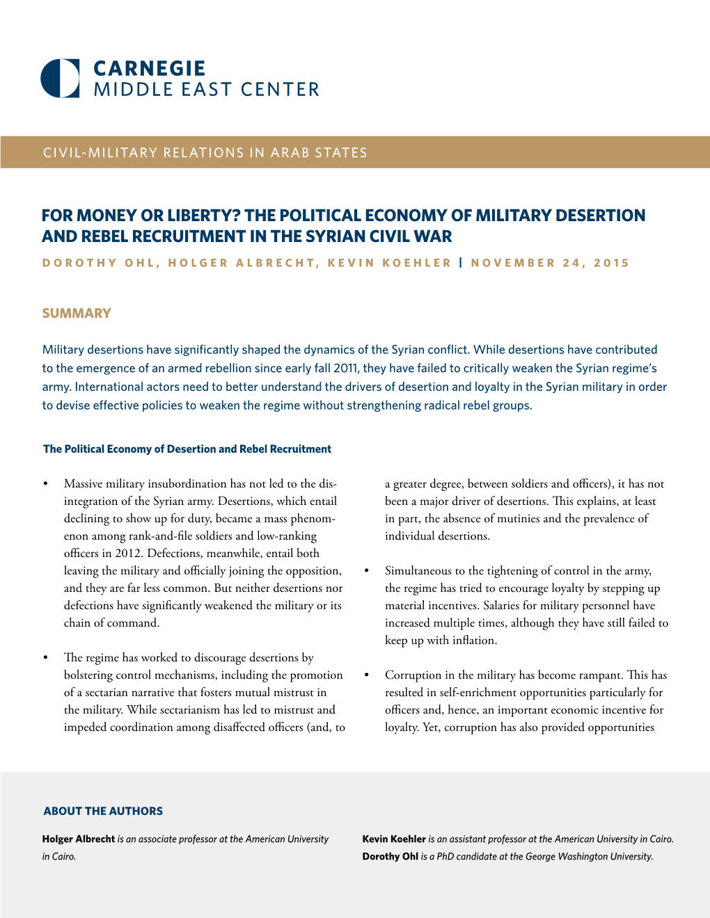 For Money Or Liberty? the Political Economy of Military Desertion And