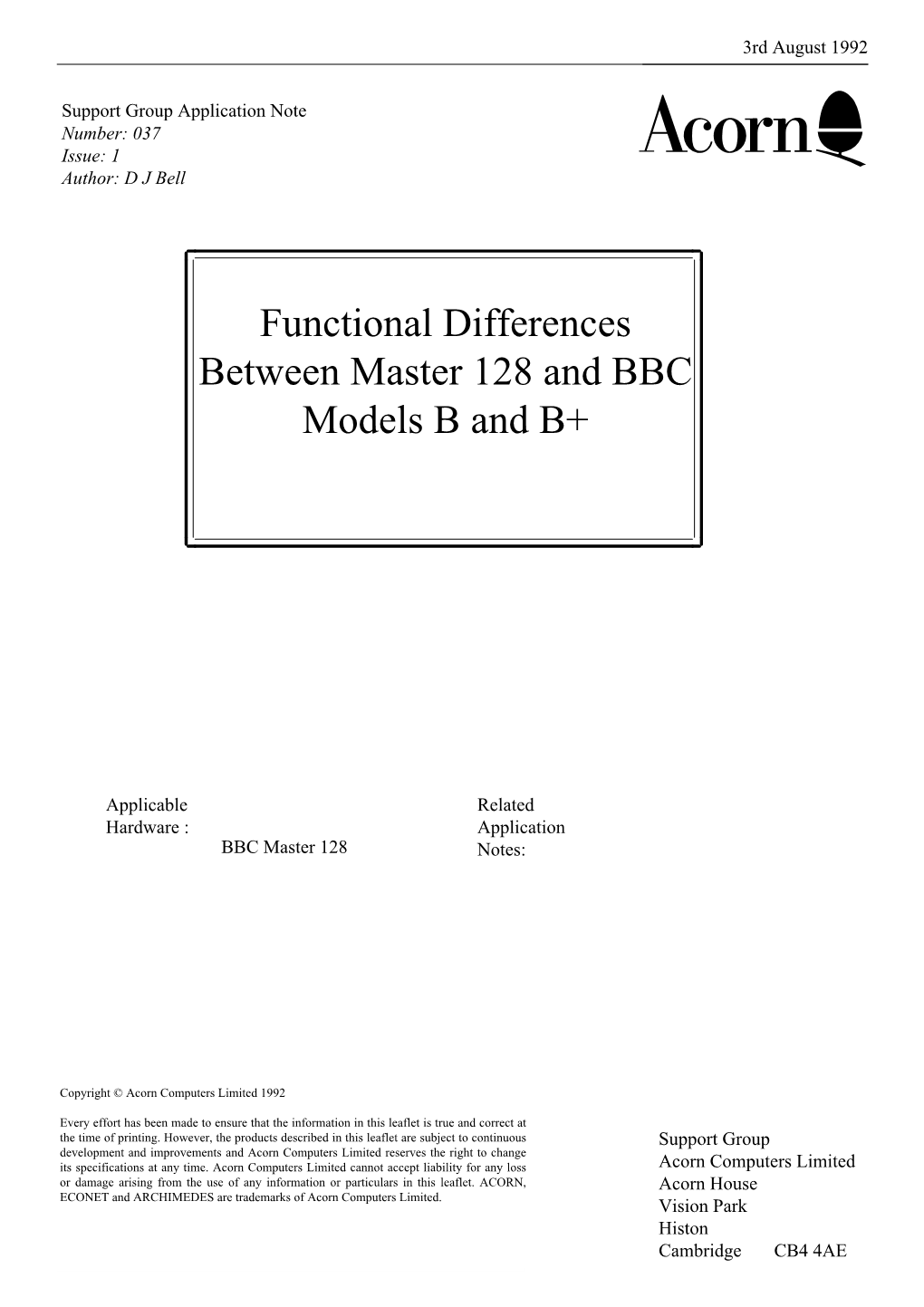 Functional Differences Between Master 128 and BBC Models B and B+