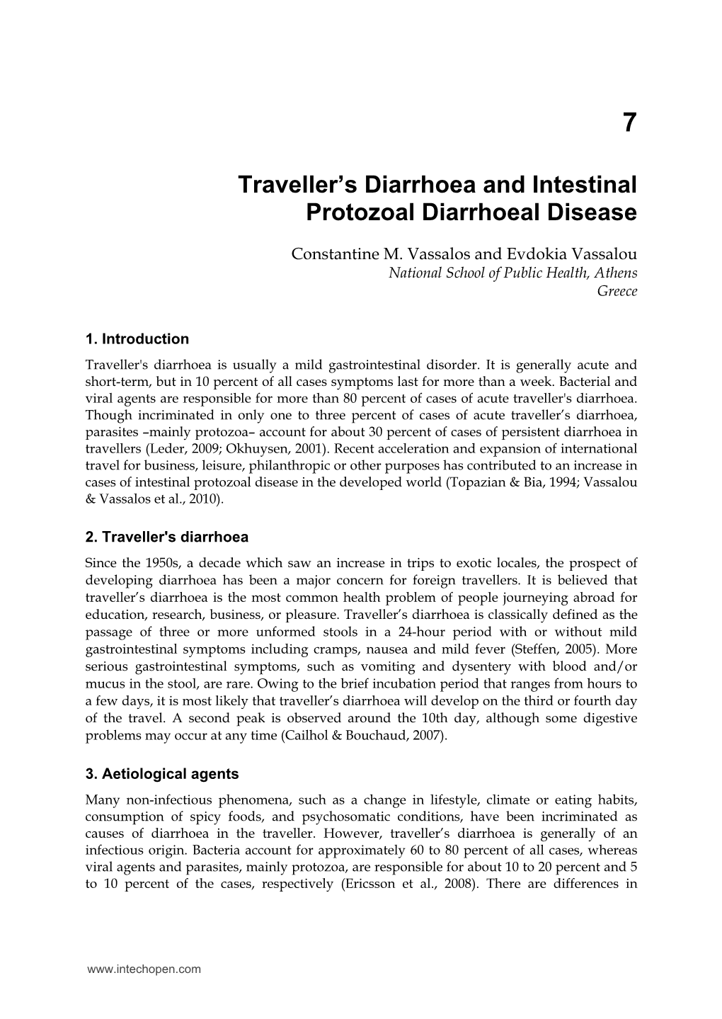 Traveller's Diarrhoea and Intestinal Protozoal Diarrhoeal Disease
