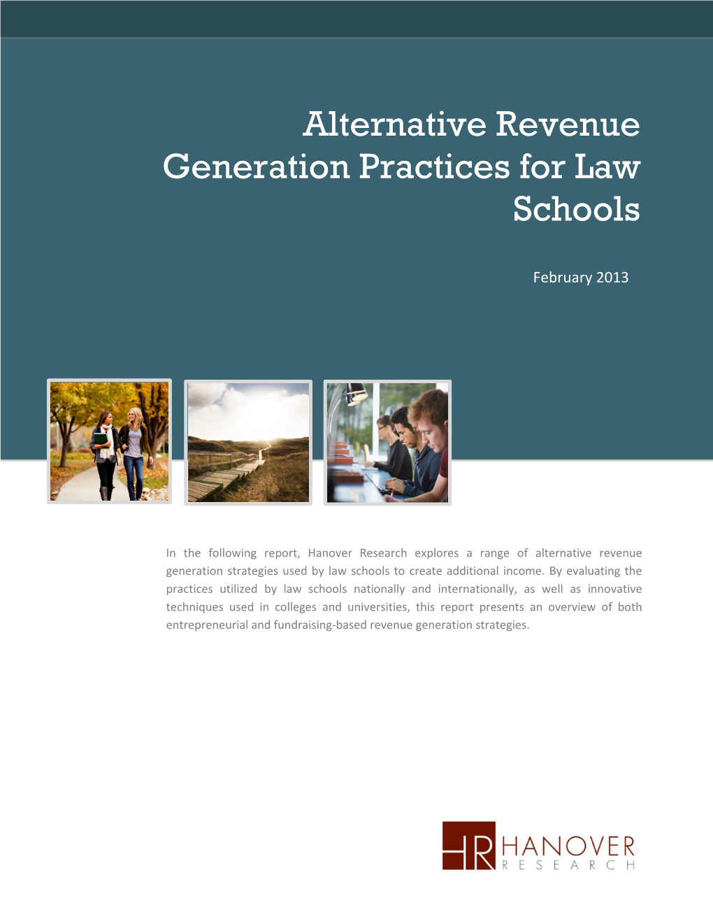 Alternative Revenue Generation Practices for Law Schools