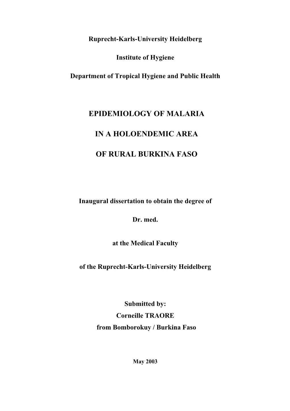 Epidemiology of Malaria in a Holoendemic Area of Rural