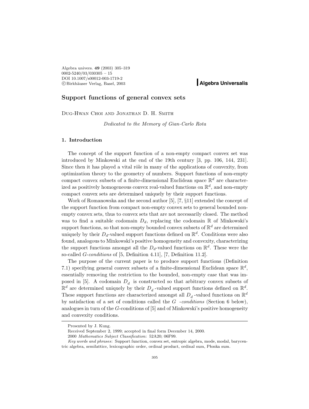 Support Functions of General Convex Sets