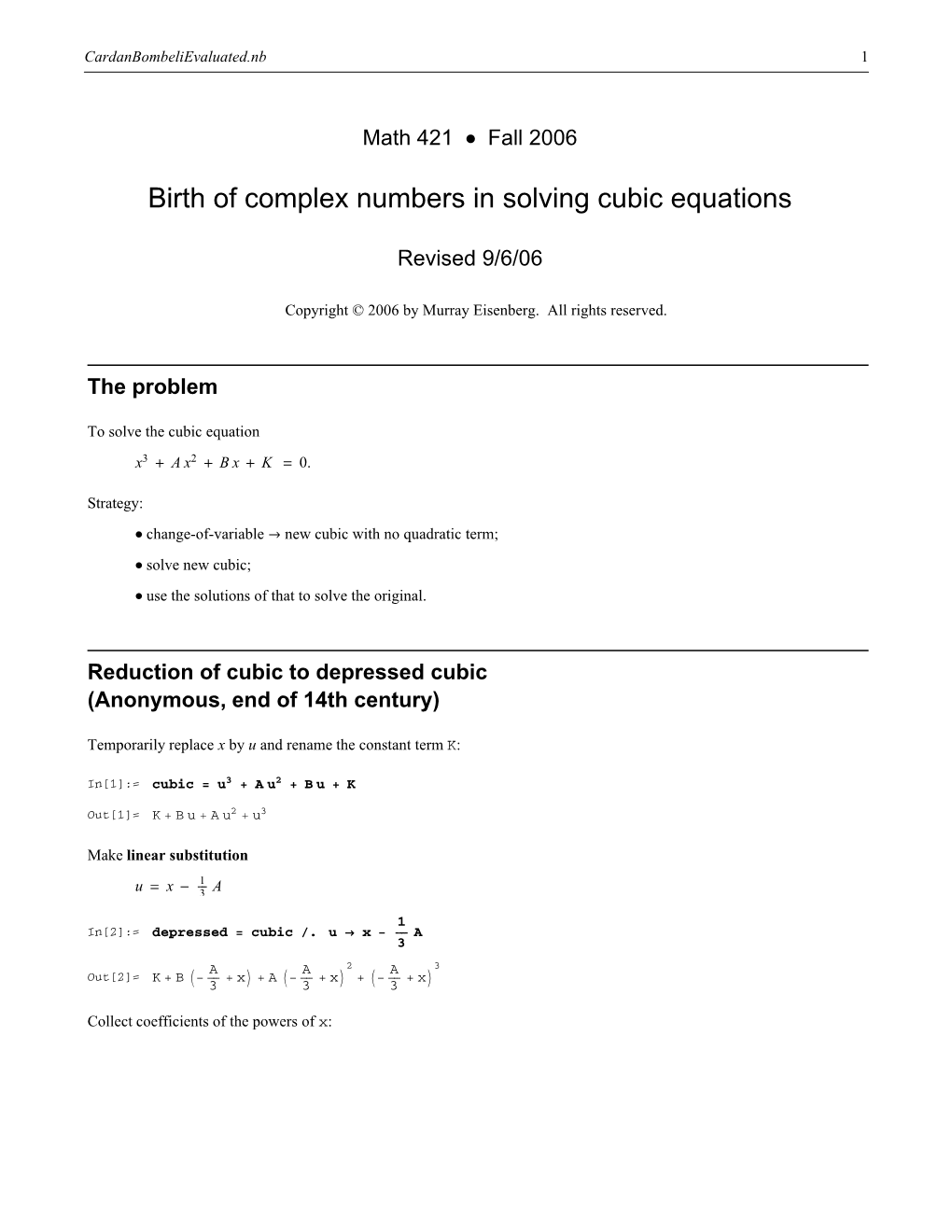 Birth of Complex Numbers in Solving Cubic Equations