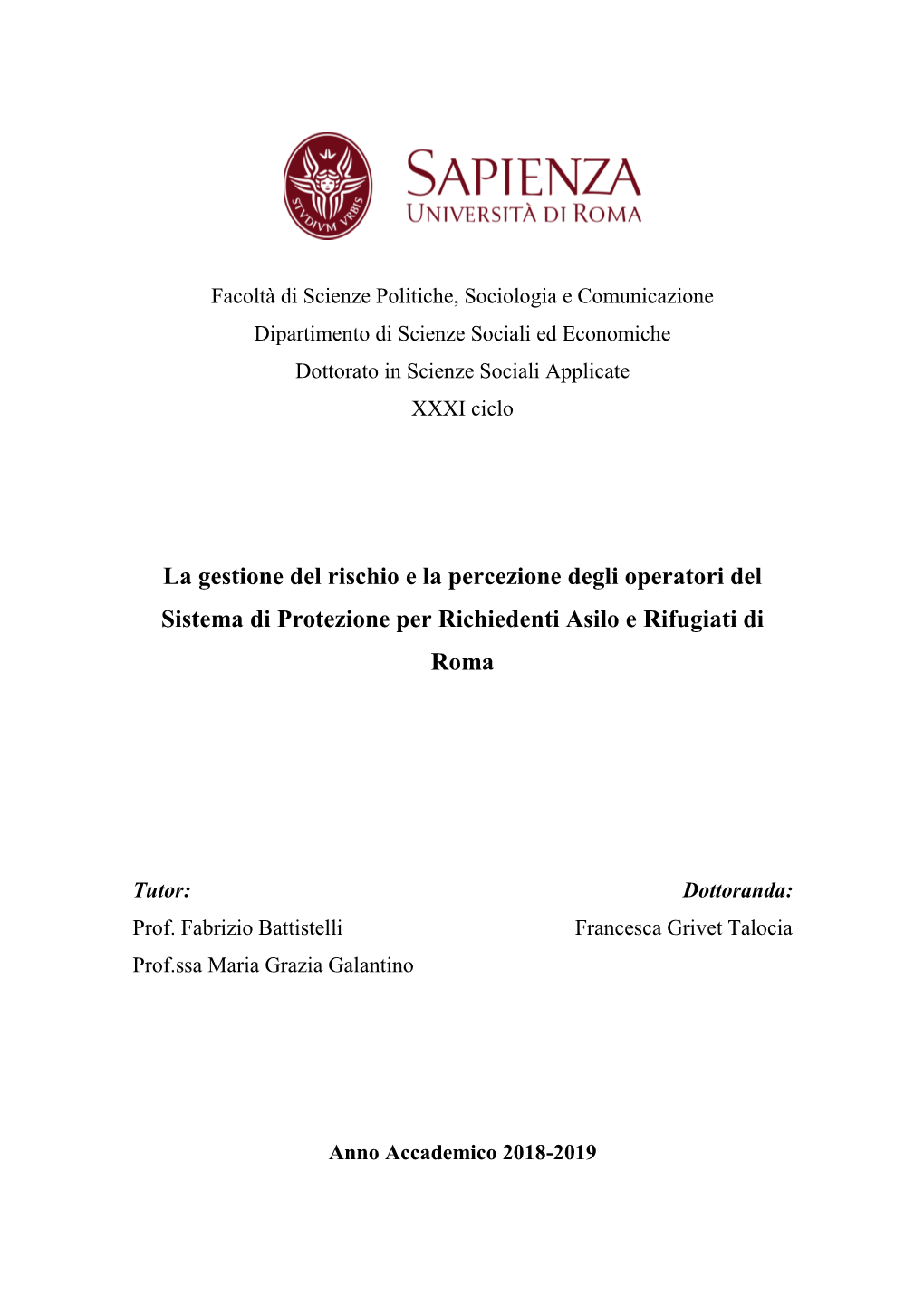 La Gestione Del Rischio E La Percezione Degli Operatori Del Sistema Di Protezione Per Richiedenti Asilo E Rifugiati Di Roma