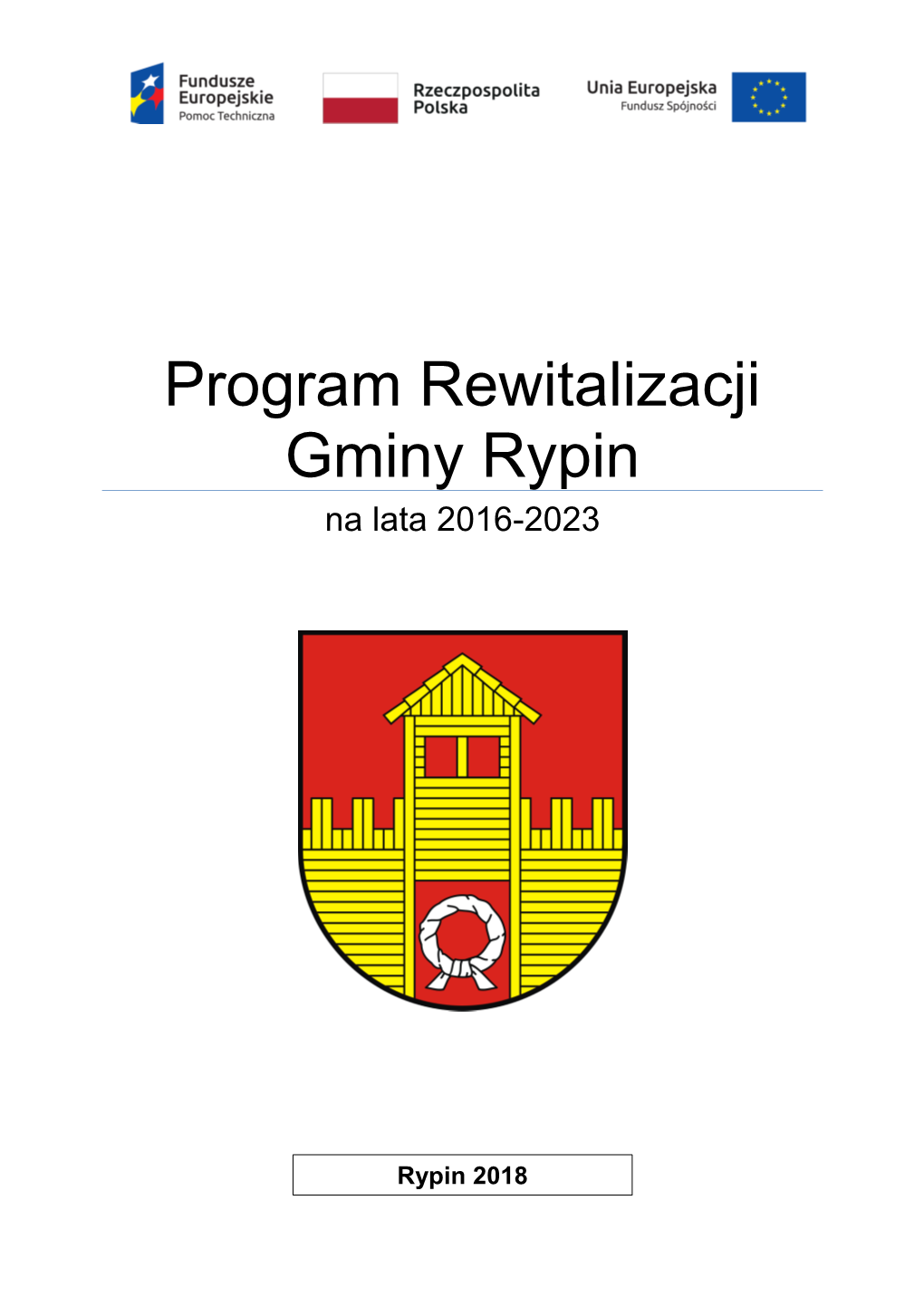 Program Rewitalizacji Gminy Rypin Na Lata 2016-2023