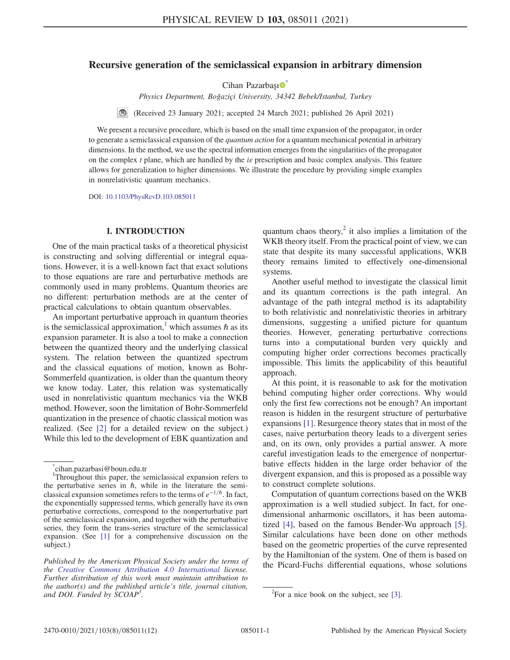 Recursive Generation of the Semiclassical Expansion in Arbitrary Dimension