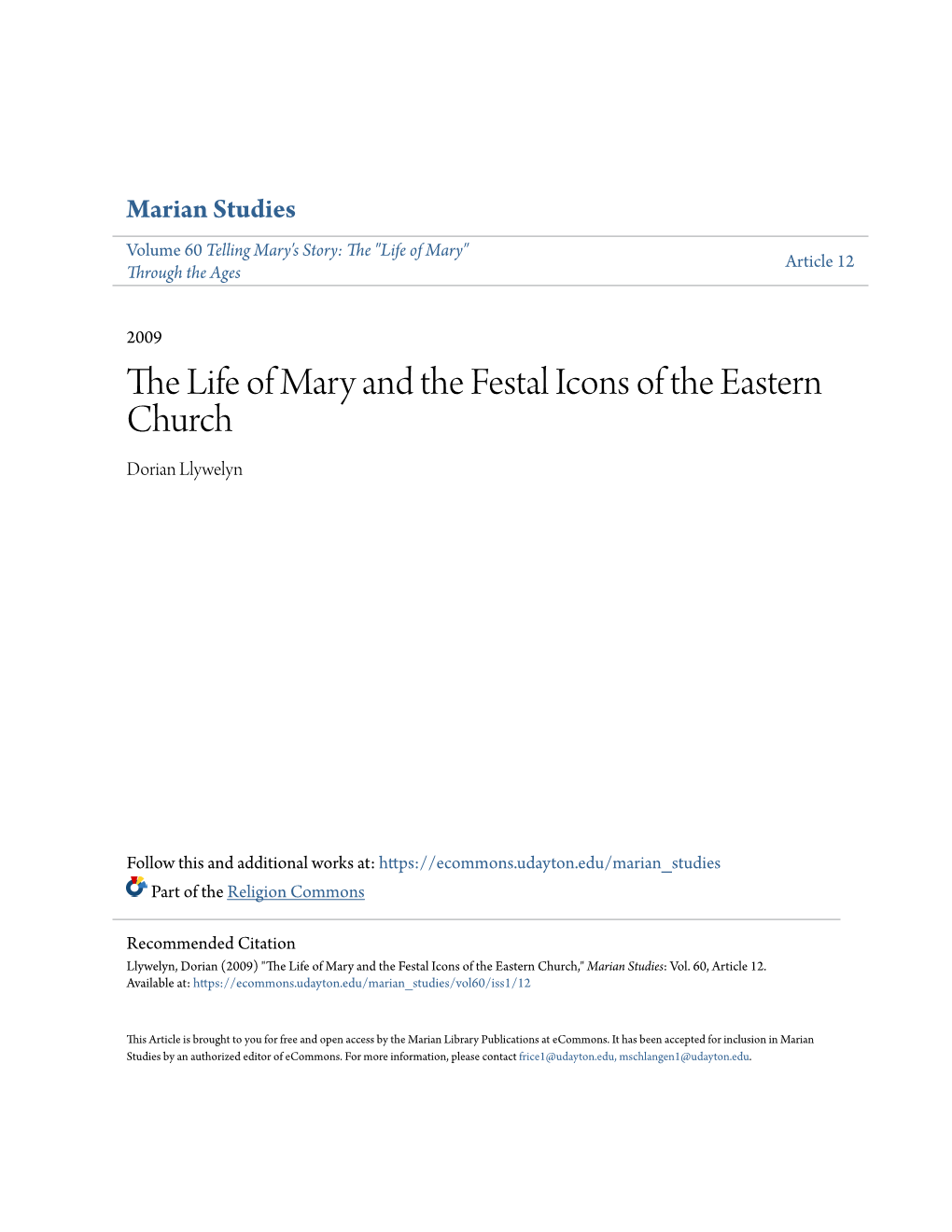 The Life of Mary and the Festal Icons of the Eastern Church Dorian Llywelyn