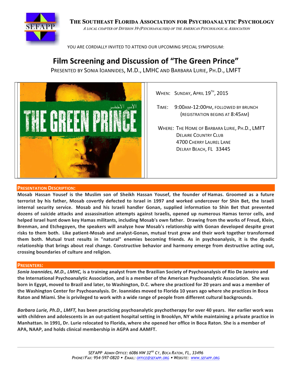 The Green Prince” PRESENTED by SONIA IOANNIDES, M.D., LMHC and BARBARA LURIE, PH.D., LMFT
