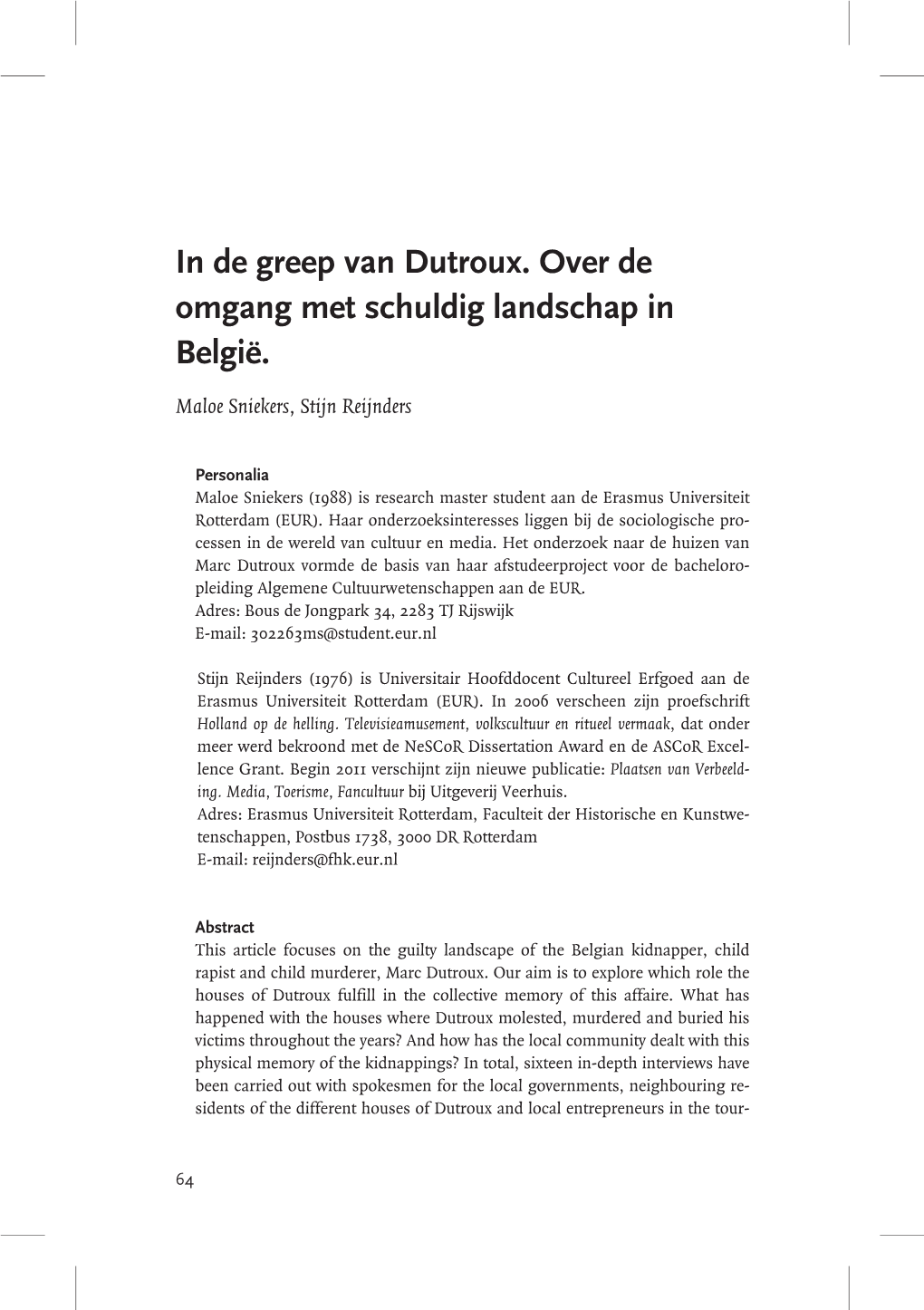 In De Greep Van Dutroux. Over De Omgang Met Schuldig Landschap in België