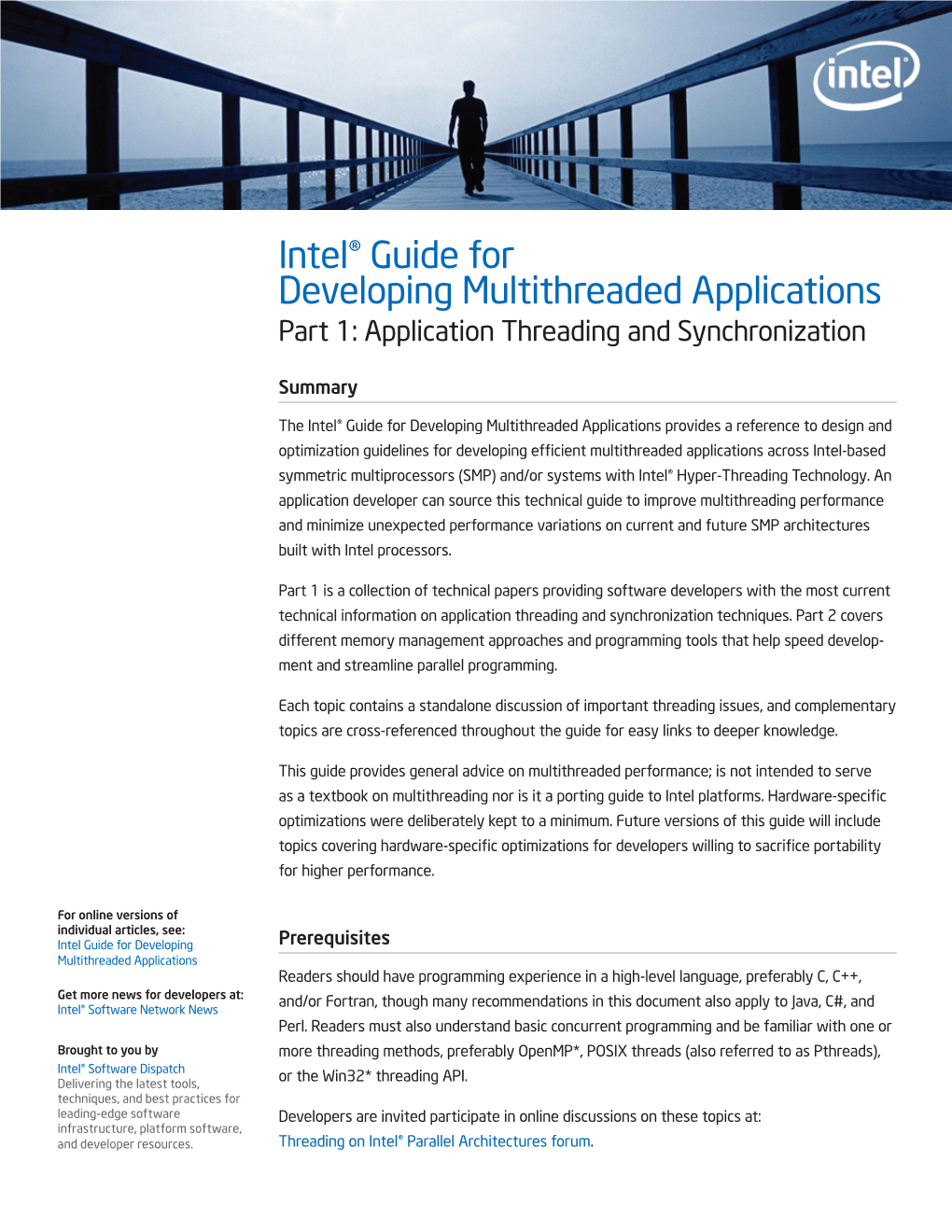 Intel® Guide for Developing Multithreaded Applications Part 1: Application Threading and Synchronization