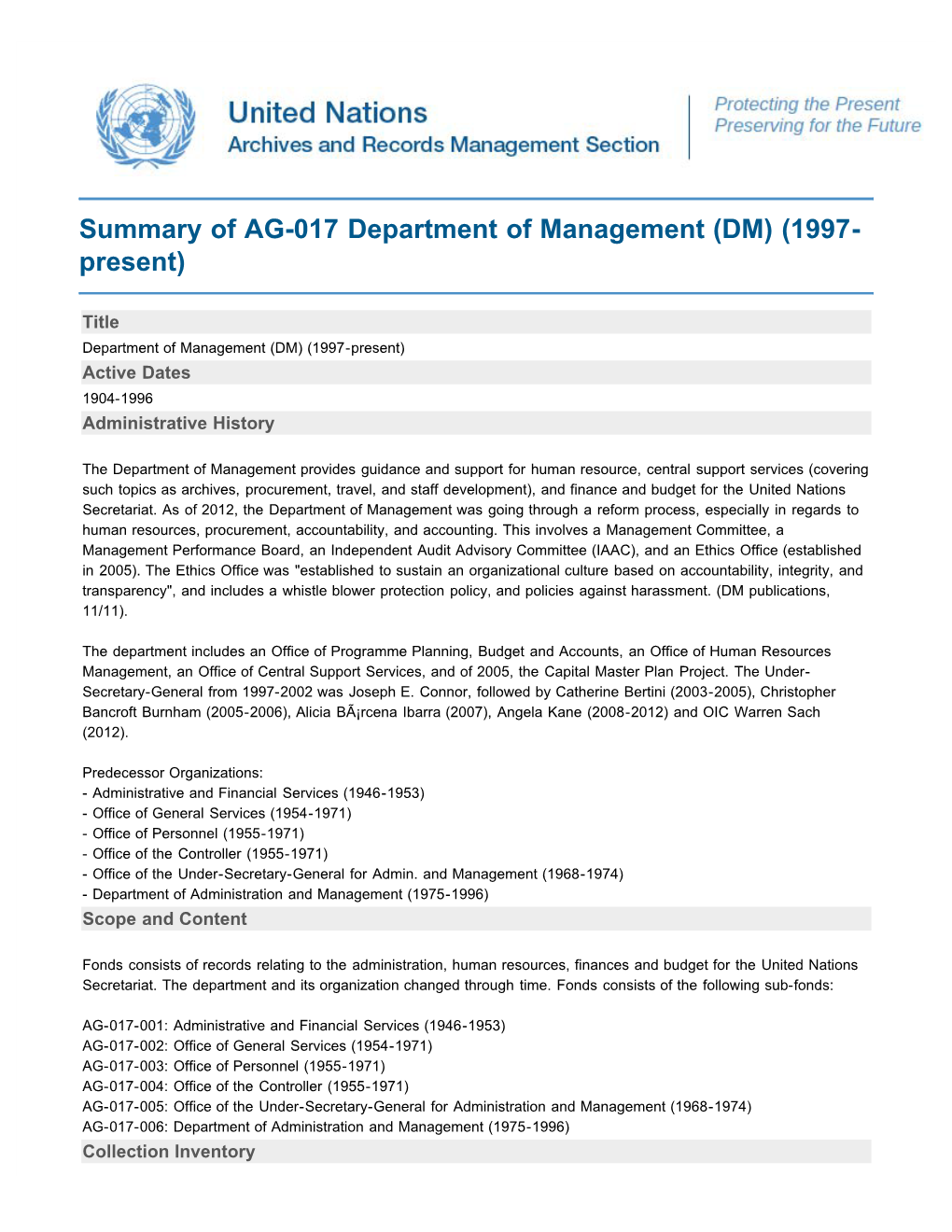 Summary of AG-017 Department of Management (DM) (1997- Present)