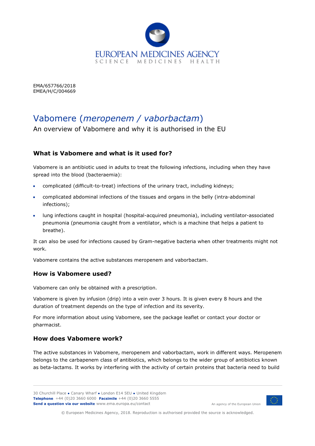 Meropenem / Vaborbactam) an Overview of Vabomere and Why It Is Authorised in the EU