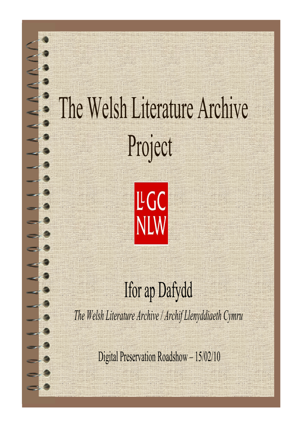 The Welsh Literature Archive Project