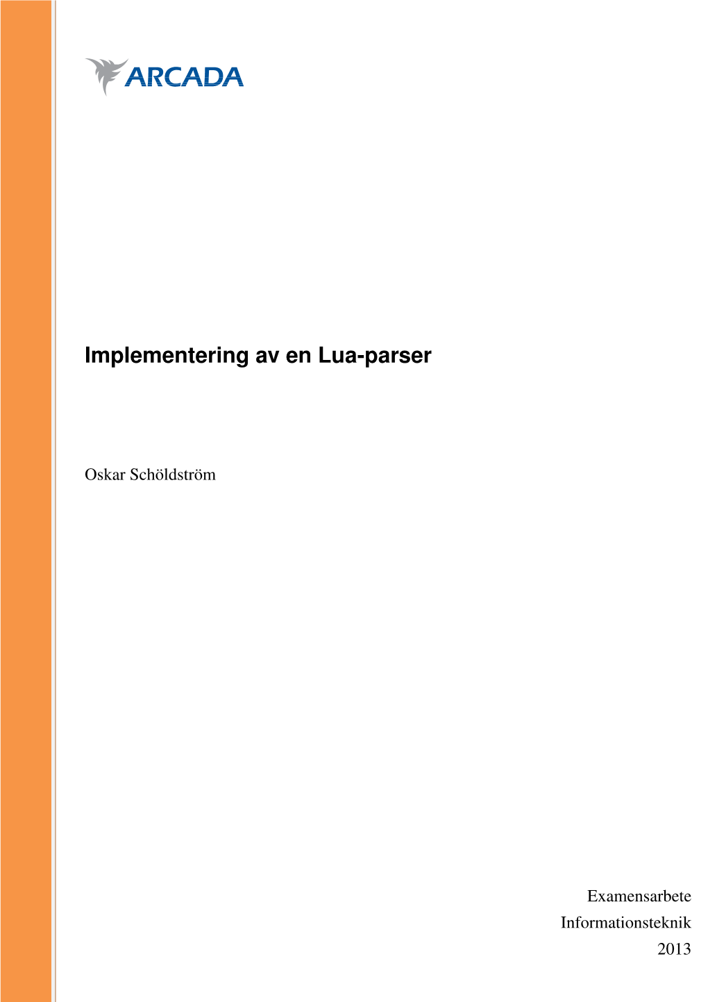 Implementering Av En Lua-Parser