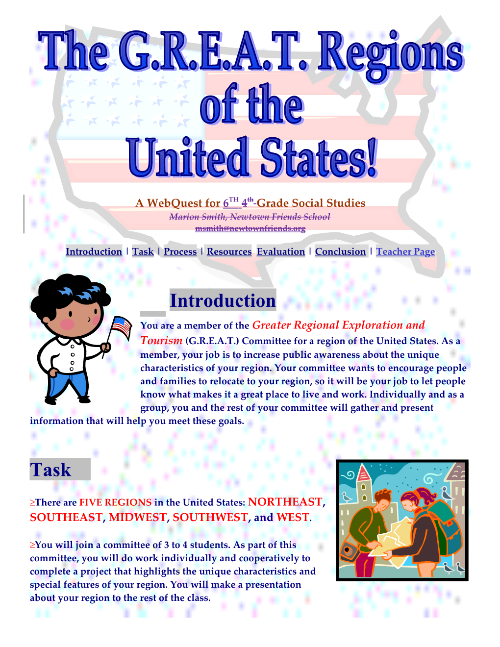 A Webquest for 6TH 4Th Grade Social Studies