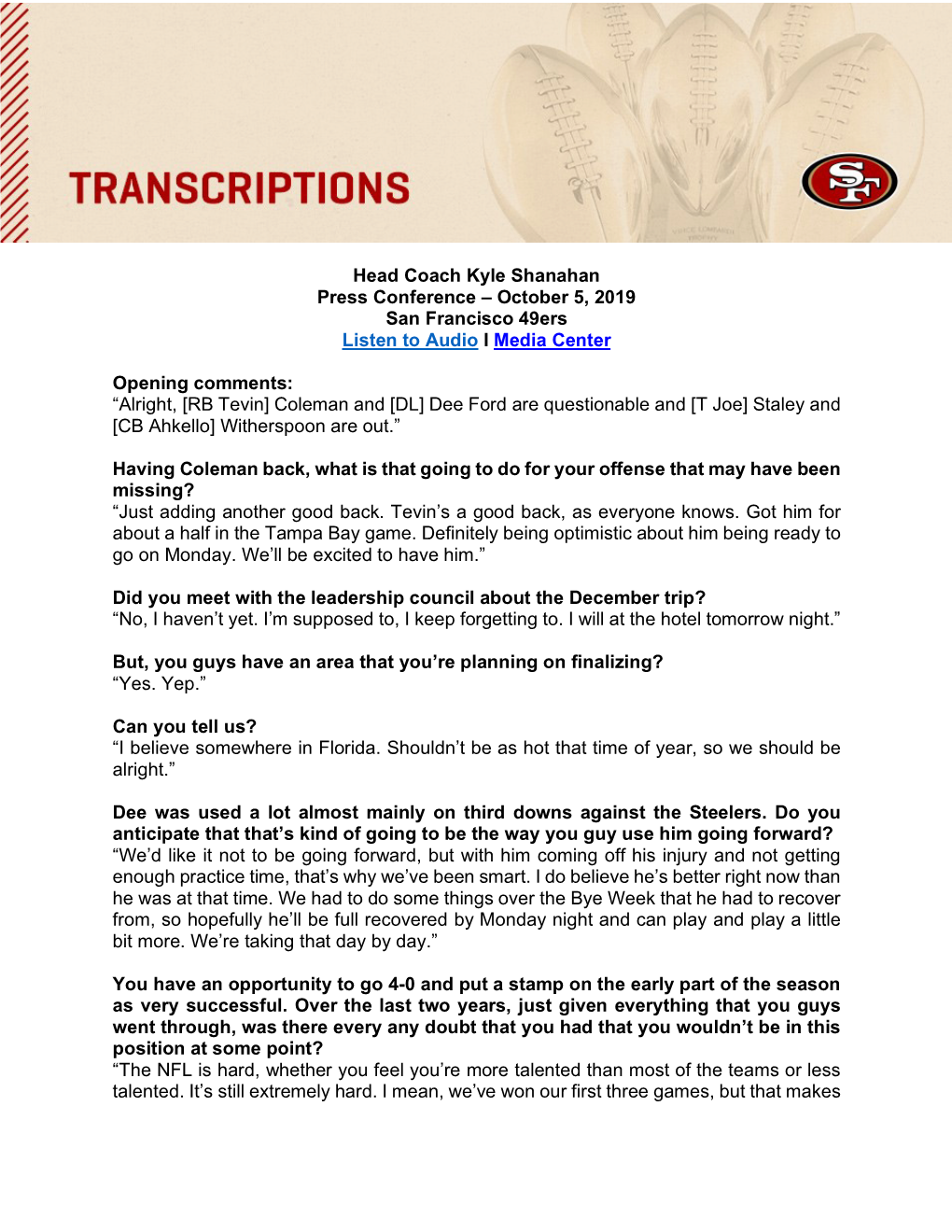 Head Coach Kyle Shanahan Press Conference – October 5, 2019 San Francisco 49Ers Listen to Audio I Media Center Opening Comment