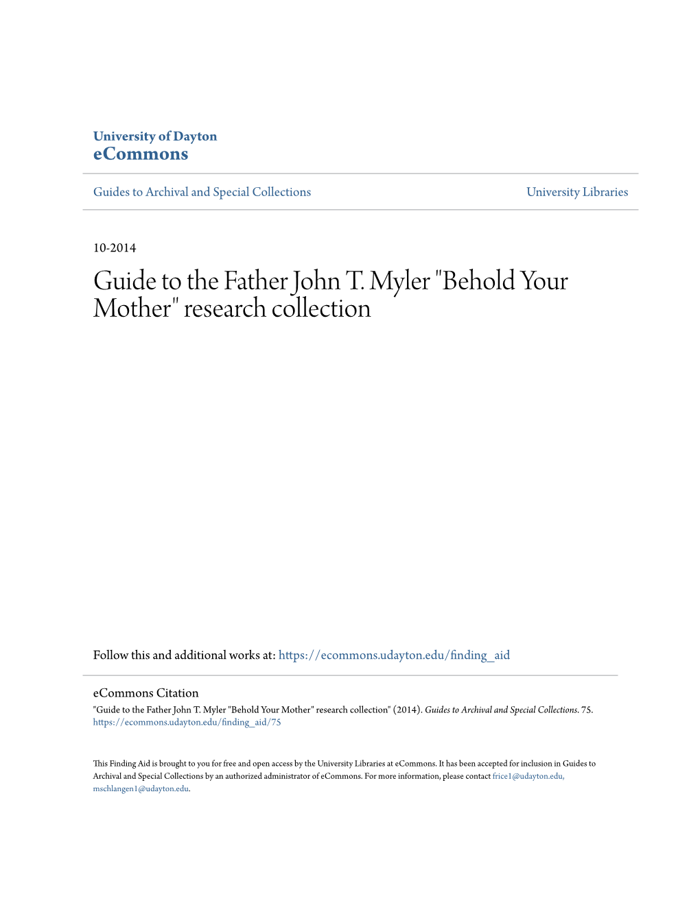 Guide to the Father John T. Myler "Behold Your Mother" Research Collection