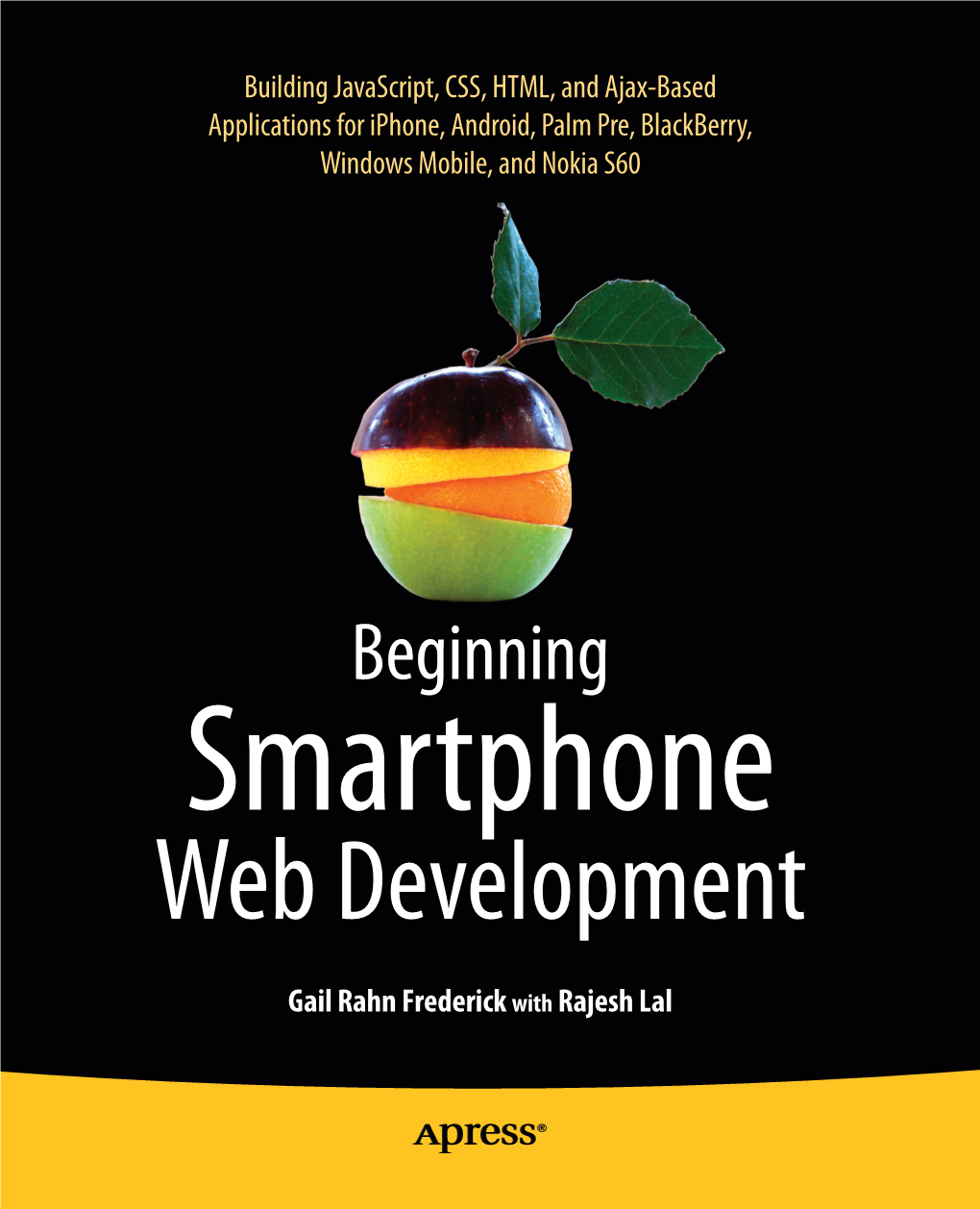 Web Development with Lal 9 9 9 5 3 6208 22 - - - - - 30 ® 4 781 ISBN 978-1-4302-2620-8 IE Mobile