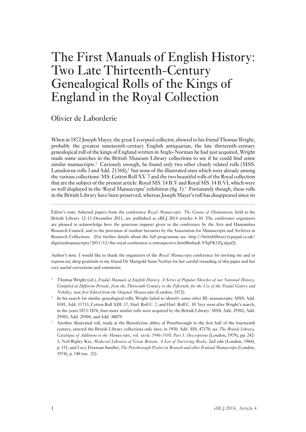 Two Late Thirteenth-Century Genealogical Rolls of the Kings of England in the Royal Collection