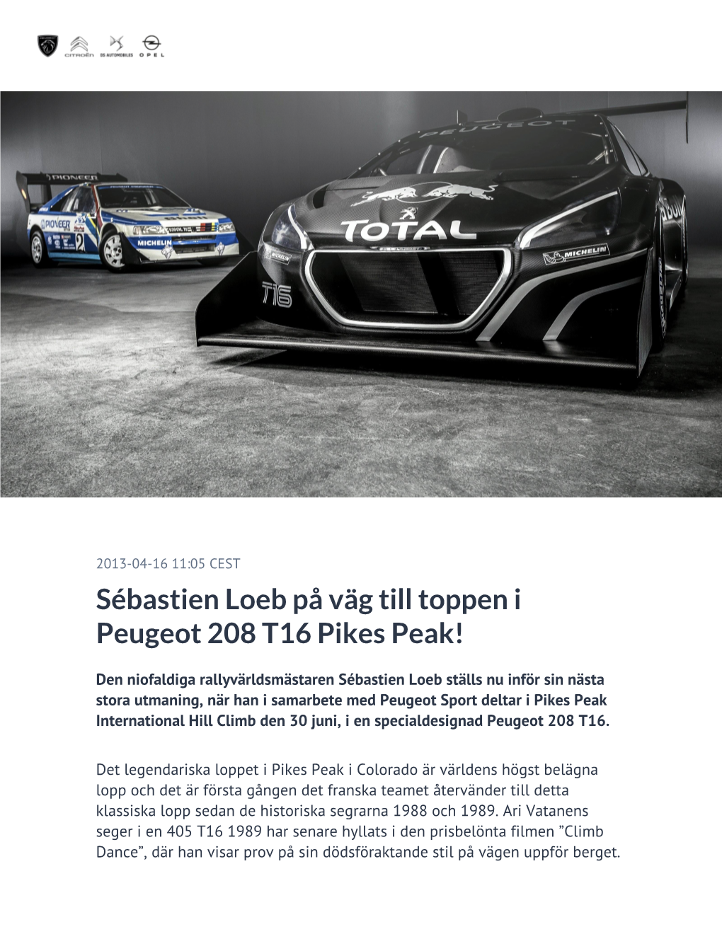 Sébastien Loeb På Väg Till Toppen I Peugeot 208 T16 Pikes Peak!