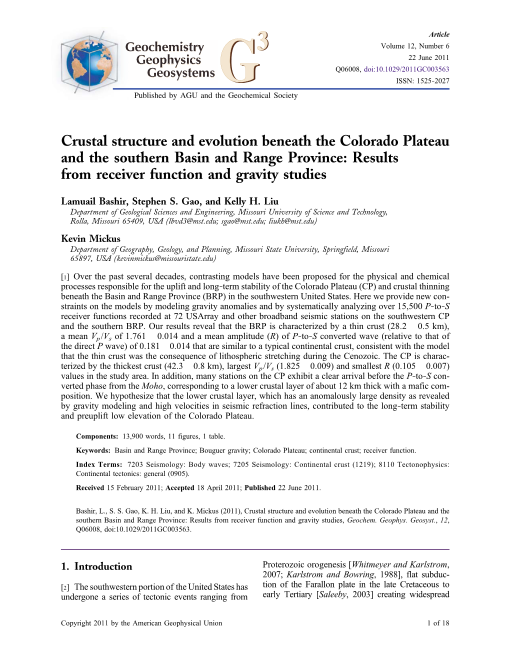 Crustal Structure and Evolution Beneath the Colorado Plateau and the Southern Basin and Range Province: Results from Receiver Function and Gravity Studies