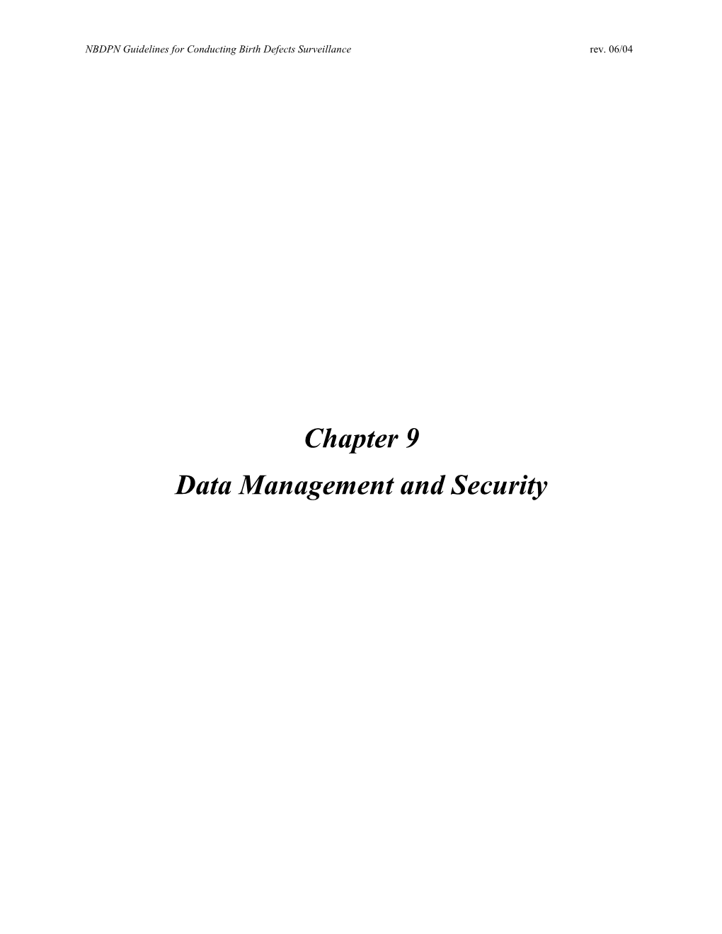 Chapter 9 Data Management and Security