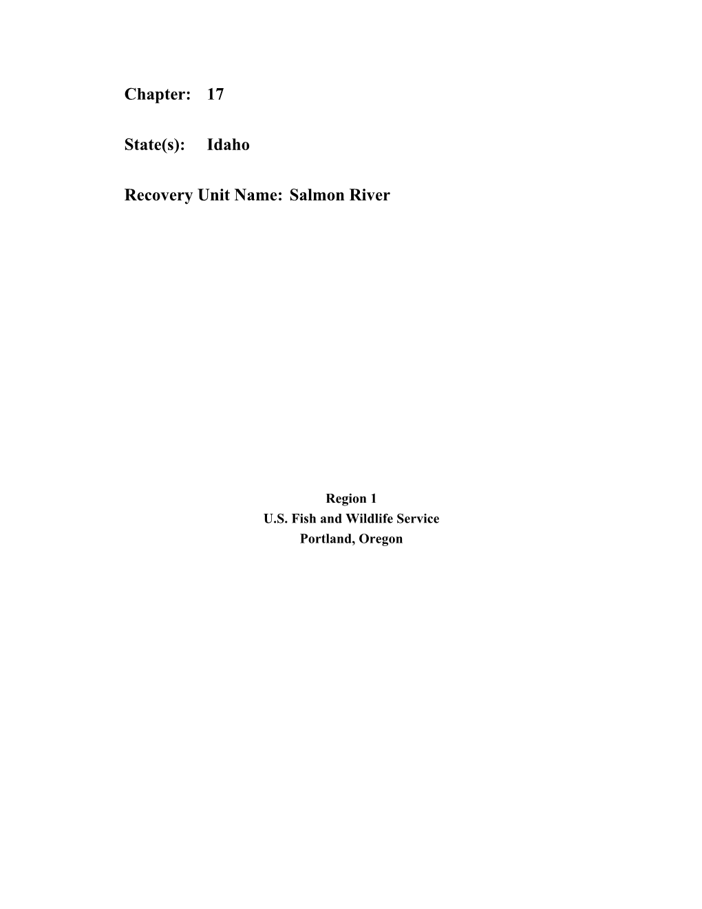 Chapter: 17 State(S): Idaho Recovery Unit Name: Salmon River