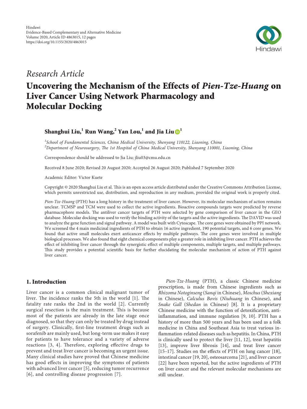 Uncovering the Mechanism of the Effects of Pien-Tze-Huang on Liver Cancer Using Network Pharmacology and Molecular Docking