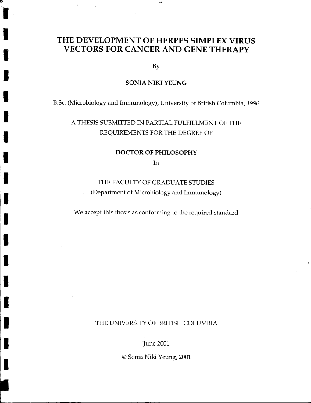 The Development of Herpes Simplex Virus Vectors for Cancer and Gene Therapy