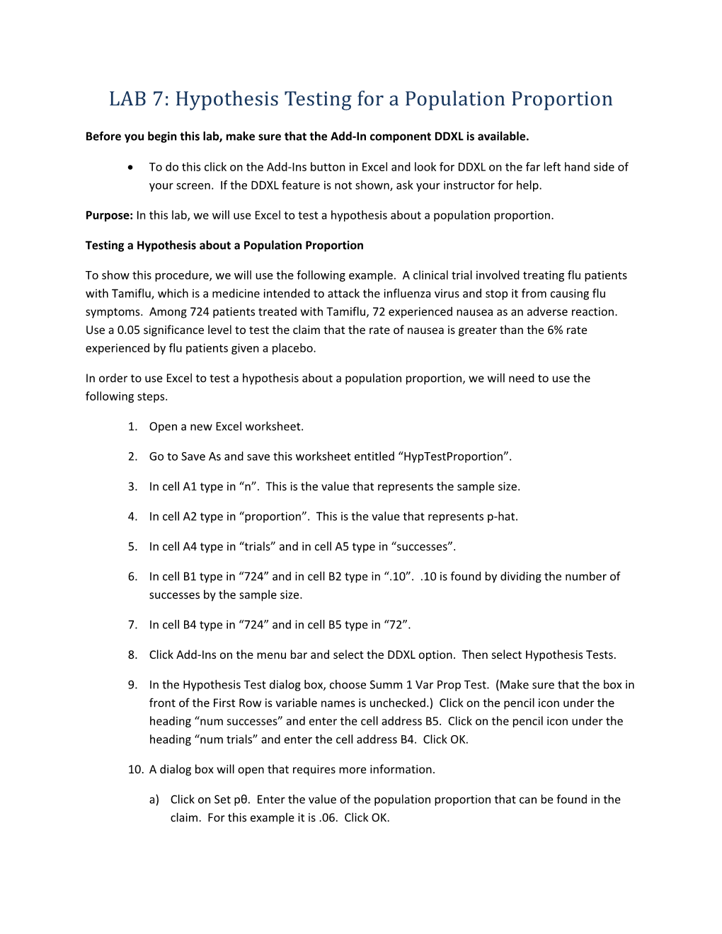 LAB 7: Hypothesis Testing for a Population Proportion