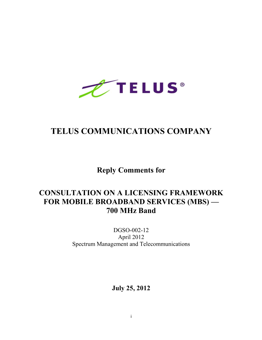 TELUS COMMUNICATIONS COMPANY Reply Comments For